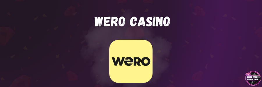 Wero casino